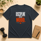 Discipline Over Mood