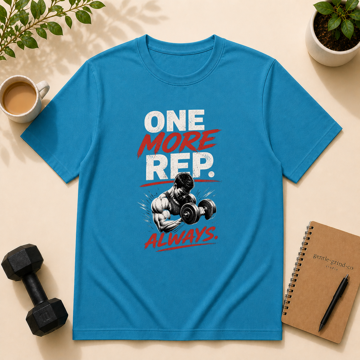 One More Rep Always T-Shirt