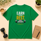 Earn Your Rest, Stay Strong