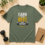 Earn Your Rest, Stay Strong